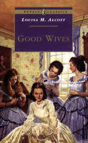 Good Wives: Little Women, Part 2 (Puffin Classics)