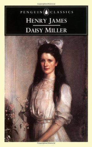Daisy Miller, English edition (Penguin Classics)