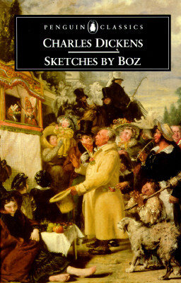 Sketches by Boz (Penguin Classics)