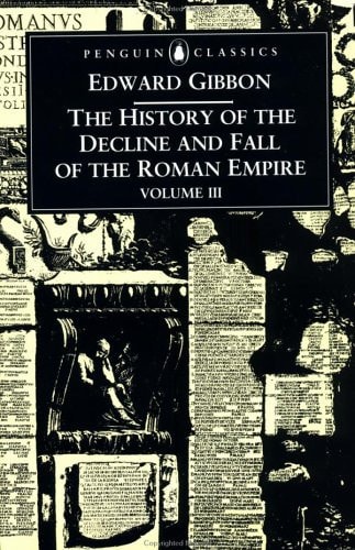 The History of the Decline and Fall of the Roman Empire, Vol. 1