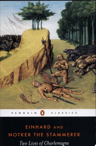 Two Lives of Charlemagne (Penguin Classics)