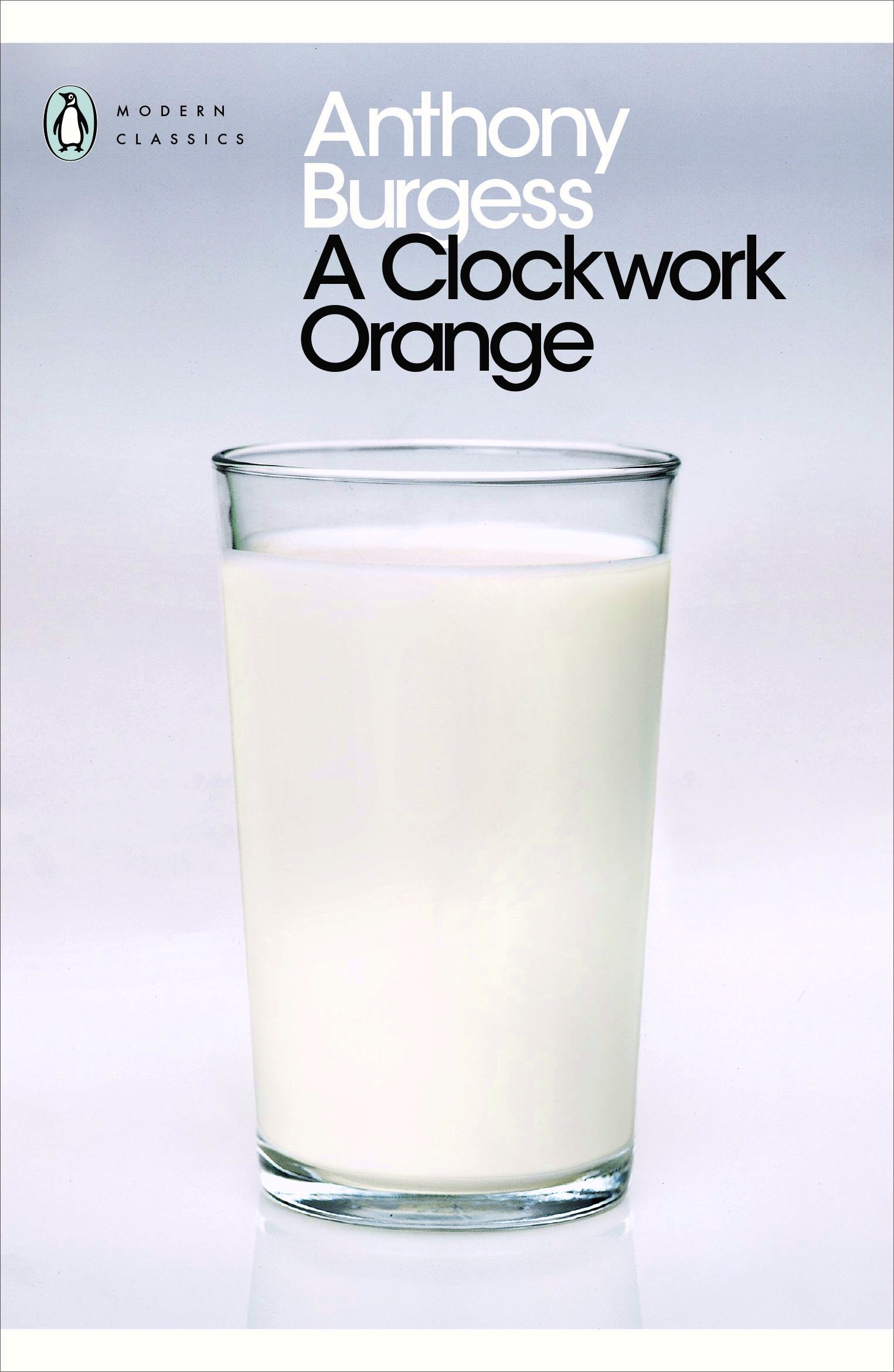 A CLOCKWORK ORANGE