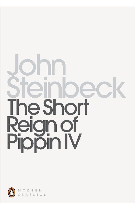 The Short Reign of Pippin IV
