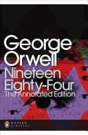 Nineteen Eighty-Four: The Annotated Edition (Penguin Modern Classics)