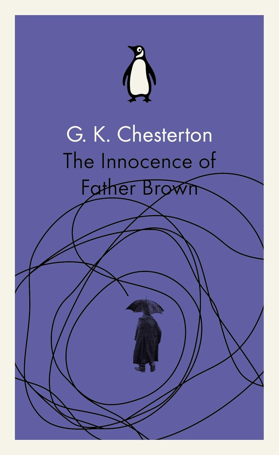 Penguin Classics the Innocence of Father Brown