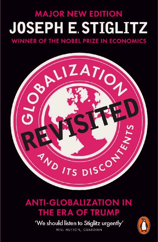 Globalization and Its Discontents Revisited