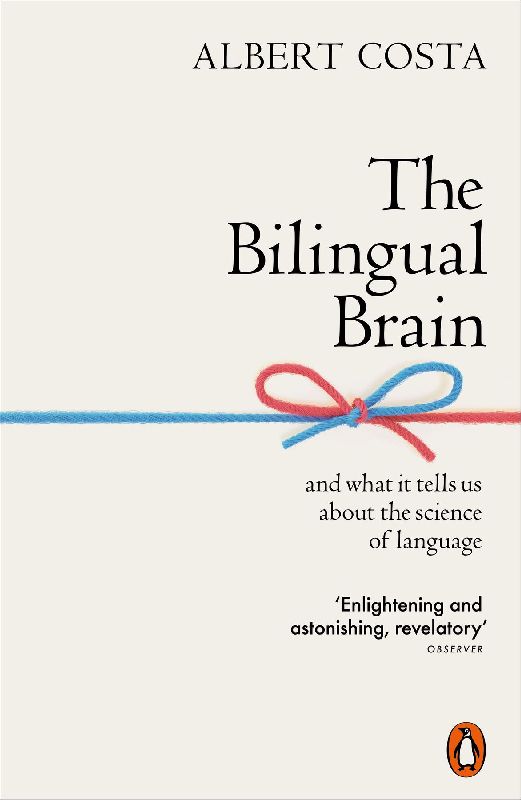 The Bilingual Brain