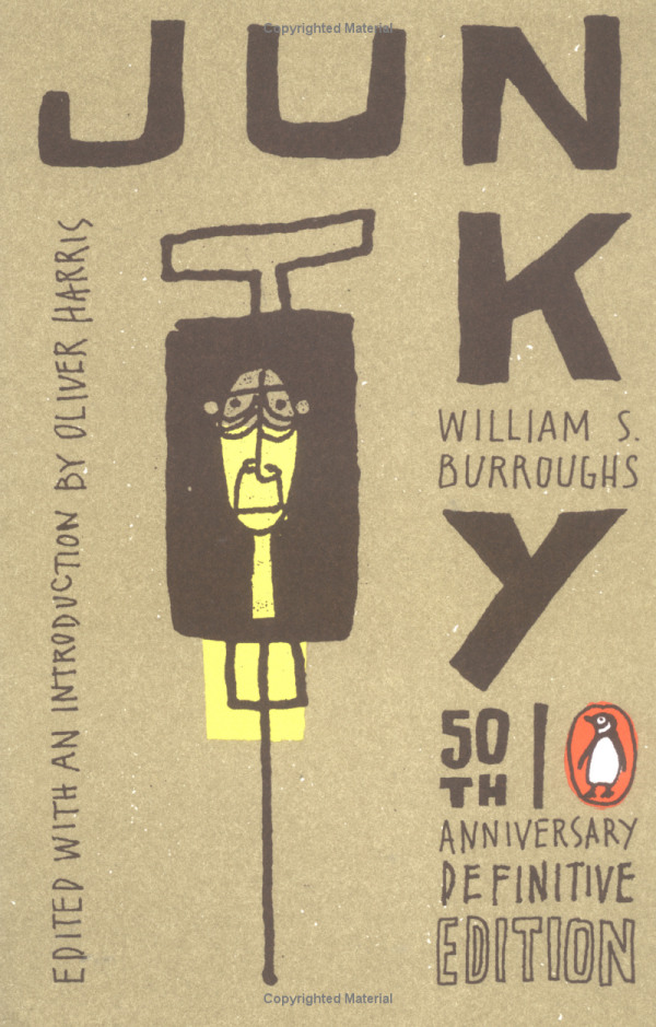 Junky: The Definitive Text of "Junk" (50th Anniversary Edition)