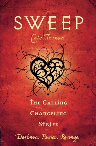 Sweep: the Calling, Changeling, and Strife: Volume 3