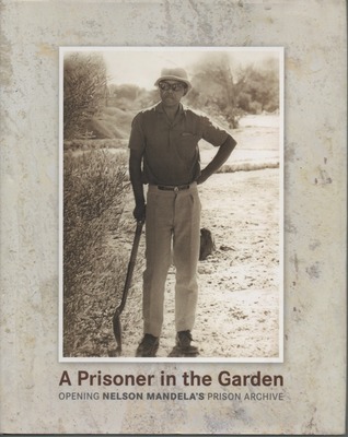 A Prisoner in the Garden