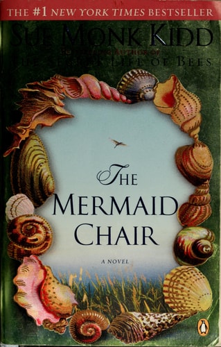 The Mermaid Chair: A Novel
