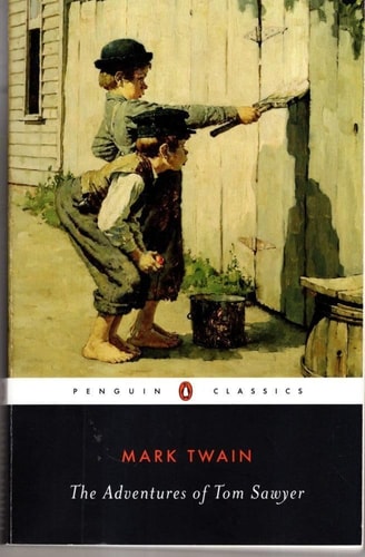 The Adventures of Tom Sawyer (Penguin Classics)