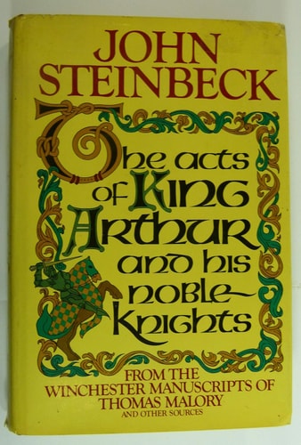 The Acts of King Arthur and His Noble Knights: (Penguin Classics Deluxe Edition)