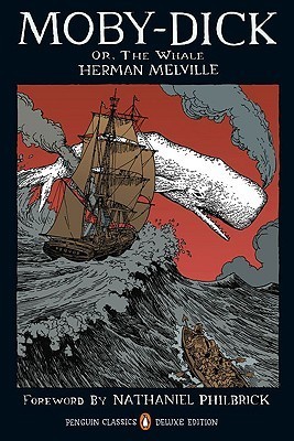 Moby-Dick: or, The Whale (Penguin Classics Deluxe Edition)