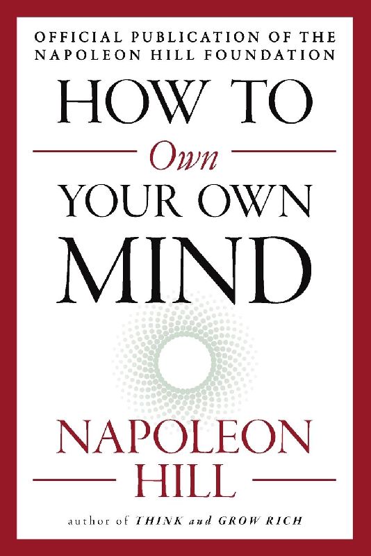 How to Own Your Own Mind