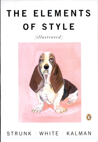 The Elements of Style - Illustrated