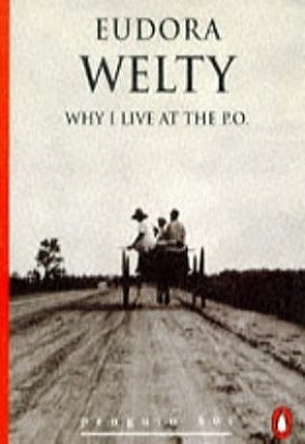 Why I Live at the P.O. (Penguin 60s S.)