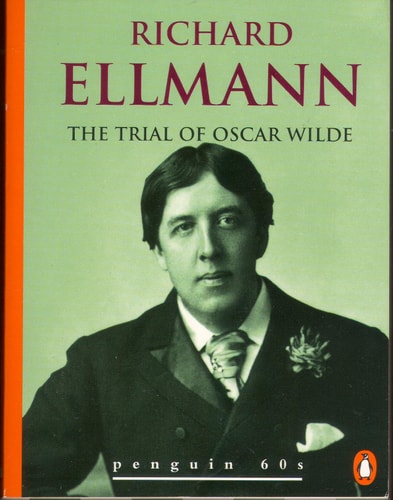 Trial of Oscar Wilde (Penguin 60s S)