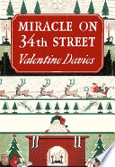Miracle on 34th Street: [Facsimile Edition]