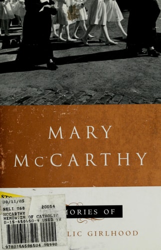 Memories of a Catholic Girlhood