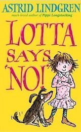 LOTTA SAYS NO!