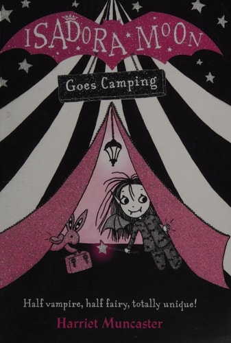 Isadora Moon Goes Camping