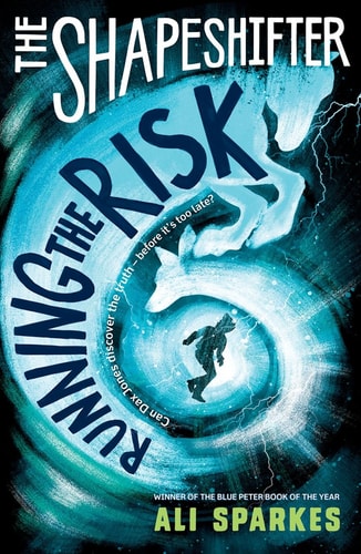The Shapeshifter 2: Running the Risk