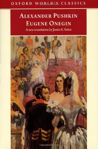 Eugene Onegin: A Novel in Verse (Oxford World's Classics)