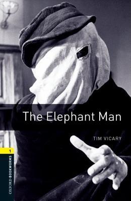 Oxford Bookworms Library / 6. Schuljahr, Stufe 2 - The Elephant Man