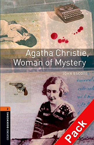 Oxford Bookworms Library / 7. Schuljahr, Stufe 2 - Agatha Christie, Woman of Mystery