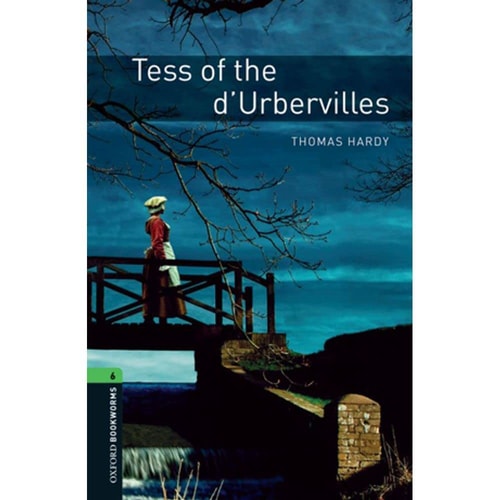 Oxford Bookworms Library / 10. Schuljahr, Stufe 3 - Tess of the d'Urbervilles