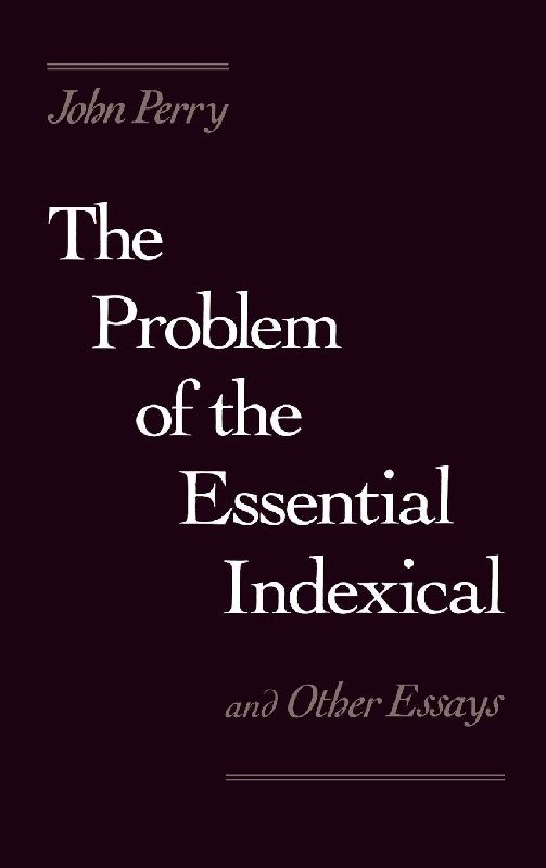 The Problem of the Essential Indexical