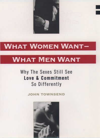 What Women Want - What Men Want