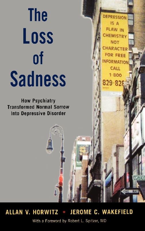 The Loss of Sadness
