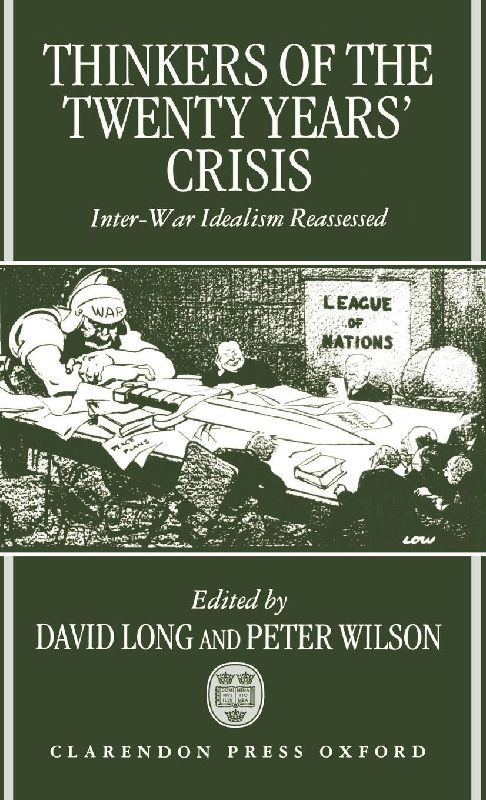 Thinkers of the Twenty Years' Crisis
