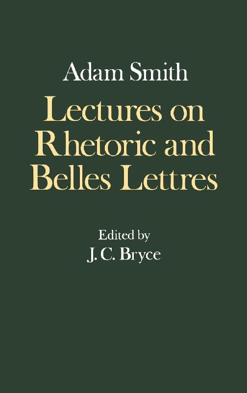 Lectures on Rhetoric and Belles Lettres