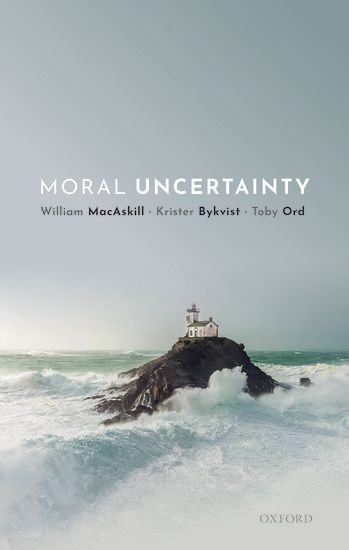 Moral Uncertainty