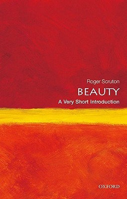 Beauty: A Very Short Introduction