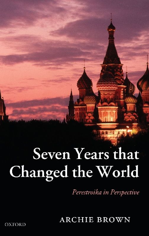 Seven Years That Changed the World