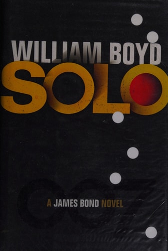 Solo: A James Bond Novel