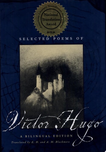 Selected Poems of Victor Hugo: A Bilingual Edition