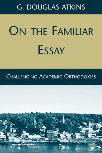 On the Familiar Essay