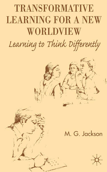 Transformative Learning for a New Worldview
