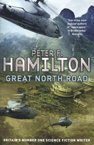 Great North Road [Paperback] [Jan 01, 2012] Peter F. Hamilton