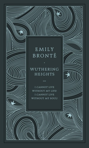 Wuthering Heights: Emily Brontë