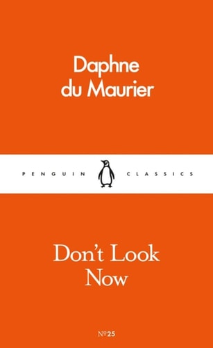 Don't Look Now (Pocket Penguins)