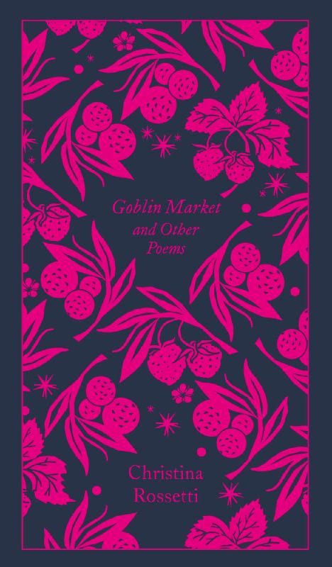 Goblin Market and Other Poems