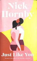 Just Like You: Nick Hornby
