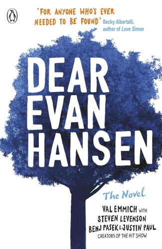Dear Evan Hansen: The Novel