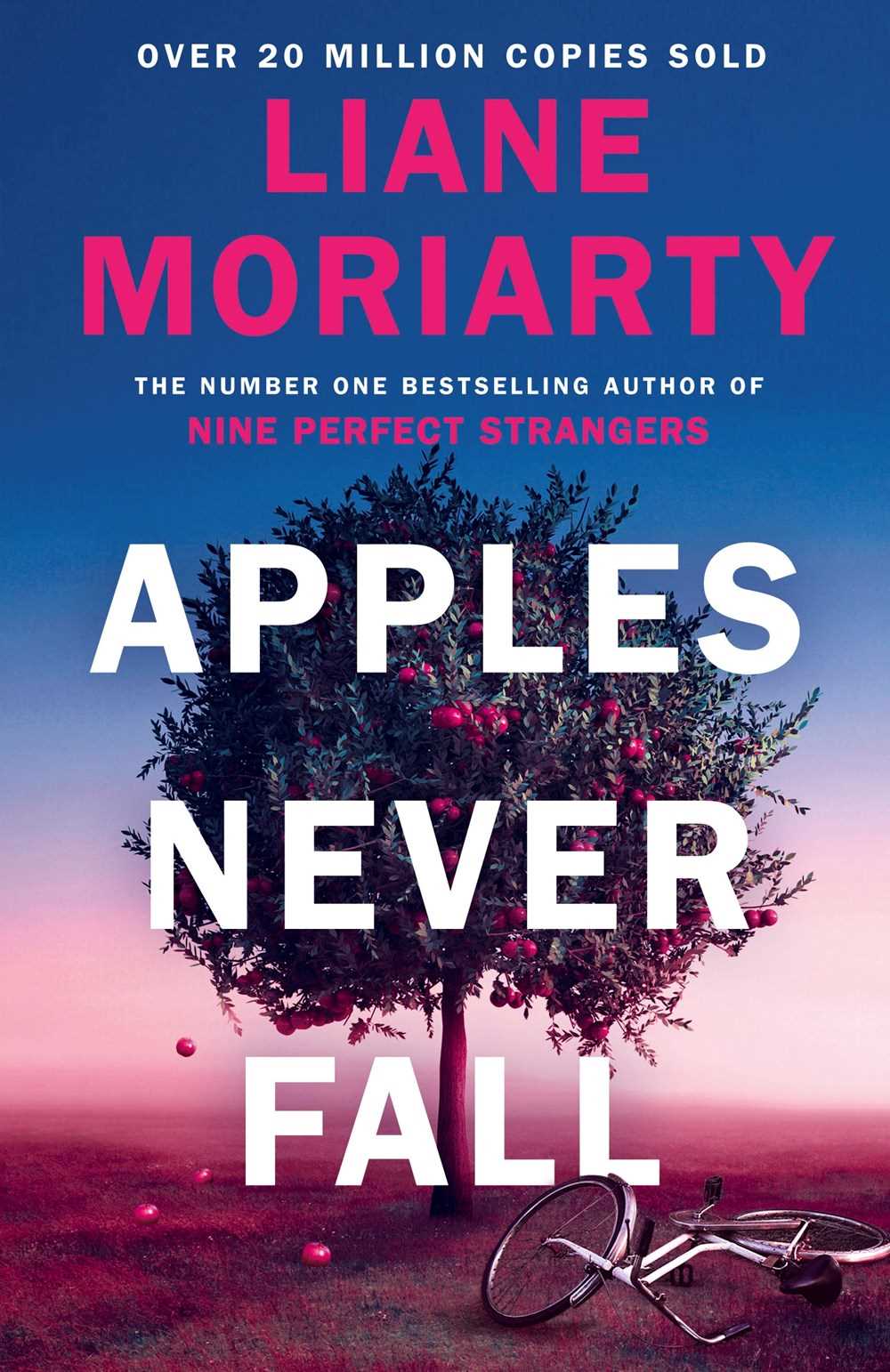 Apples Never Fall: From the No.1 bestselling author of Nine Perfect Strangers and Big Little Lies